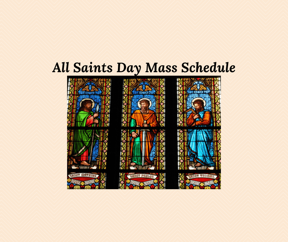 All Saints Day Mass Schedule Information